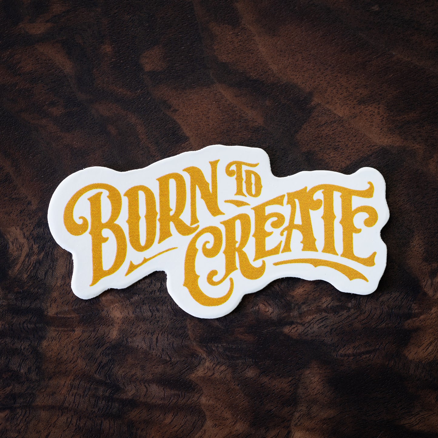 BORN TO CREATE STICKER